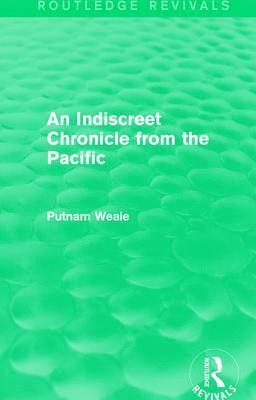 An Indiscreet Chronicle from the Pacific 1