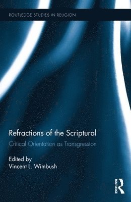 bokomslag Refractions of the Scriptural