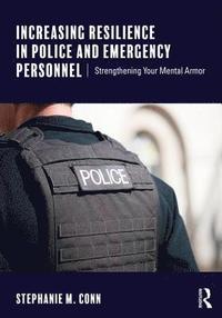 bokomslag Increasing Resilience in Police and Emergency Personnel