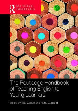 Sue Garton, Fiona Copland - Routledge Handbook of Teaching English to Young Learners, Inbunden