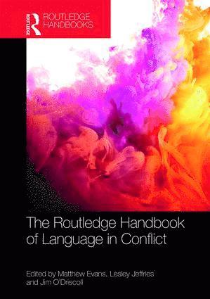 Routledge Handbook of Language in Conflict