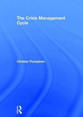 The Crisis Management Cycle 1