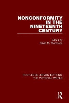 Nonconformity in the Nineteenth Century 1