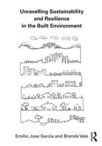 bokomslag Unravelling Sustainability and Resilience in the Built Environment