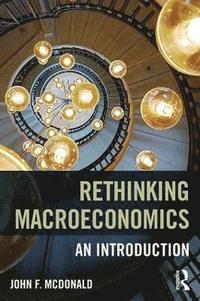 bokomslag Rethinking Macroeconomics