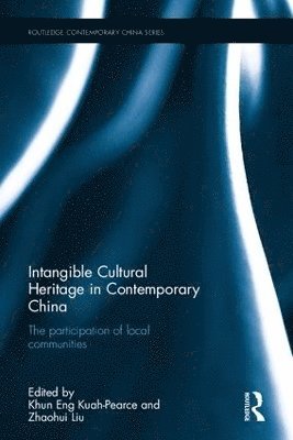 Intangible Cultural Heritage in Contemporary China 1