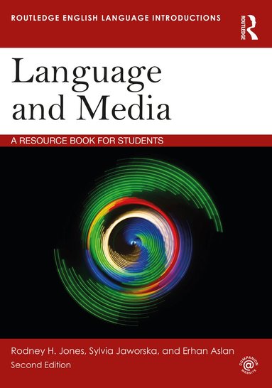 Rodney H. Jones, Sylvia Jaworska, Erhan Aslan - Language and Media, Häftad