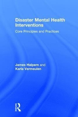 Disaster Mental Health Interventions 1