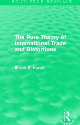 bokomslag The Pure Theory of International Trade and Distortions (Routledge Revivals)