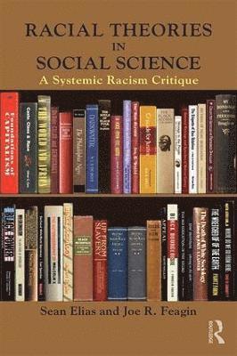 bokomslag Racial Theories in Social Science