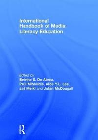 bokomslag International Handbook of Media Literacy Education