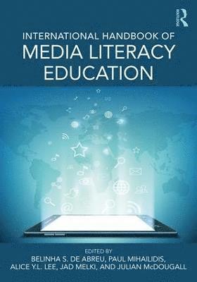 bokomslag International Handbook of Media Literacy Education