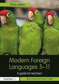 bokomslag Modern Foreign Languages 5-11