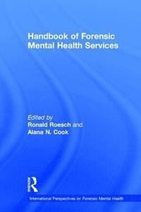 bokomslag Handbook of Forensic Mental Health Services