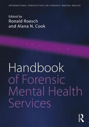 Handbook of Forensic Mental Health Services 1