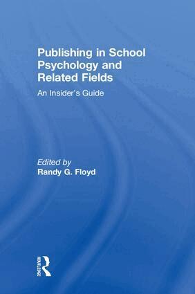 Randy G. Floyd - Publishing in School Psychology and Related Fields, Inbunden