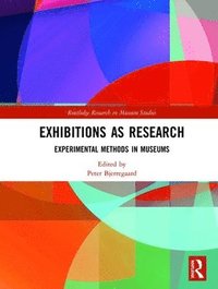 bokomslag Exhibitions as Research