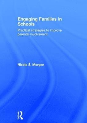 bokomslag Engaging Families in Schools