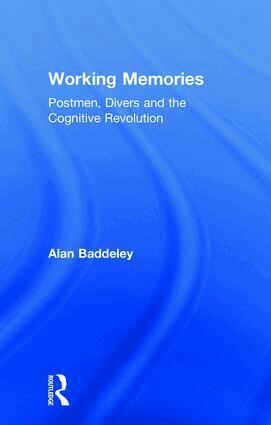 Alan Baddeley - Working Memories, Inbunden