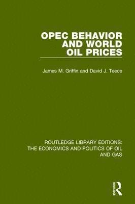 bokomslag OPEC Behaviour and World Oil Prices