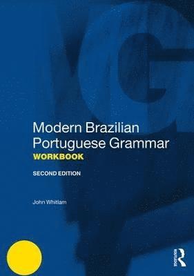 Modern Brazilian Portuguese Grammar Workbook 1