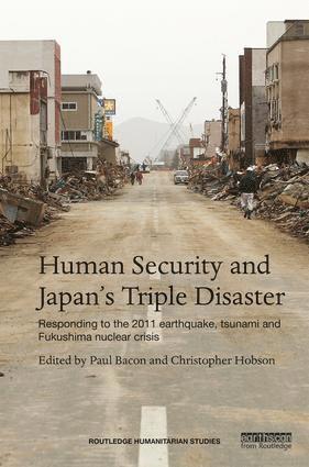 Human Security and Japans Triple Disaster 1