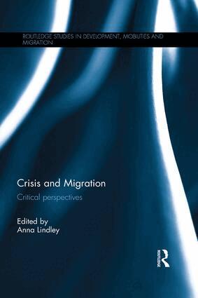 Anna Lindley - Crisis and Migration, Häftad