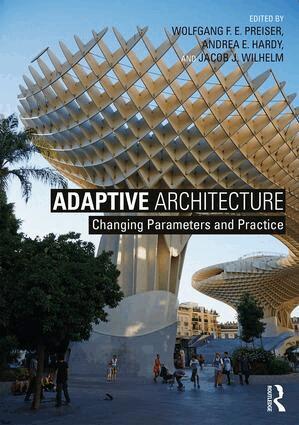 Wolfgang F. E. Preiser, Andrea E. Hardy, Jacob J. Wilhelm - Adaptive Architecture, Häftad