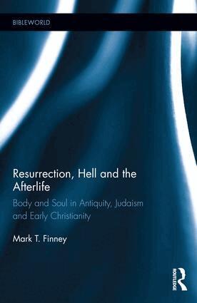 Mark Finney - Resurrection, Hell and the Afterlife, Inbunden