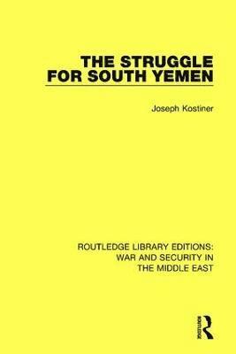 The Struggle for South Yemen 1
