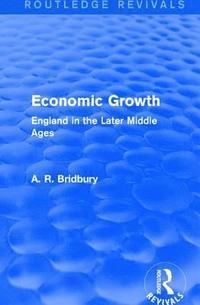 bokomslag Economic Growth (Routledge Revivals)