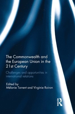 The Commonwealth and the European Union in the 21st Century 1