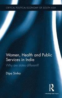 bokomslag Women, Health and Public Services in India