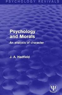 bokomslag Psychology and Morals