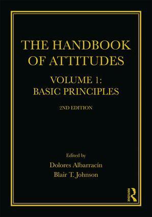 Dolores Albarracin, Blair T. Johnson - Handbook of Attitudes, Volume 1: Basic Principles, Häftad