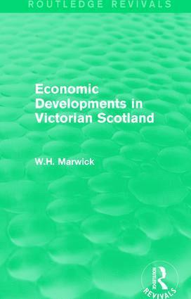 bokomslag Economic Developments in Victorian Scotland