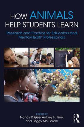 Nancy R. Gee, Aubrey H. Fine, Peggy McCardle - How Animals Help Students Learn, Häftad