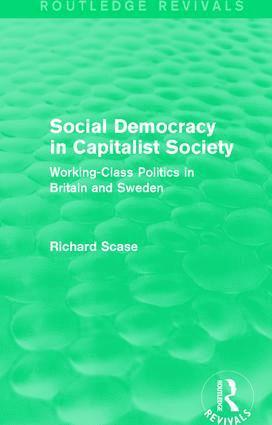 bokomslag Social Democracy in Capitalist Society (Routledge Revivals)