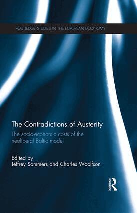 Jeffrey Sommers, Charles Woolfson - Contradictions of Austerity, Häftad
