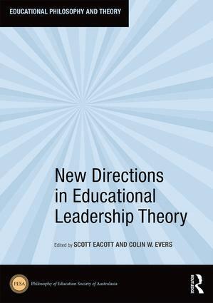 Scott Eacott, Colin Evers - New Directions in Educational Leadership Theory, Inbunden