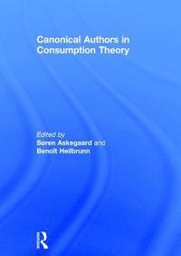 bokomslag Canonical Authors in Consumption Theory