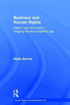 Nadia Bernaz - Business and Human Rights, Inbunden