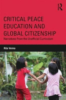 bokomslag Critical Peace Education and Global Citizenship