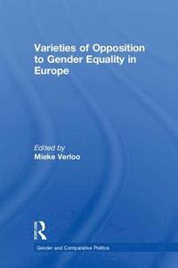 bokomslag Varieties of Opposition to Gender Equality in Europe