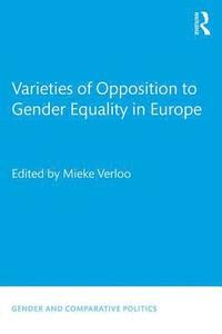 bokomslag Varieties of Opposition to Gender Equality in Europe