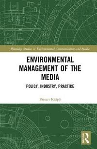 bokomslag Environmental Management of the Media