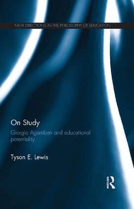 Tyson E. Lewis - On Study: Giorgio Agamben and educational potentiality, Häftad