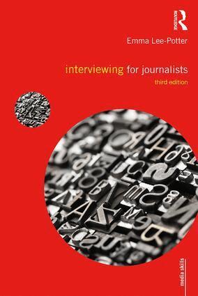 Sally Adams, Emma Lee-Potter - Interviewing for Journalists, Häftad