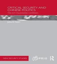 bokomslag Critical Security and Chinese Politics