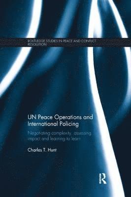UN Peace Operations and International Policing 1